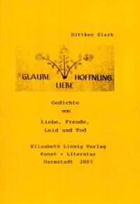 Glaube - Hoffnung - Liebe