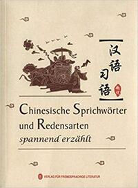 Chinesische Sprichwörter und Redensarten