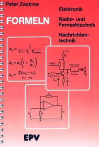 Formeln der Elektronik, der Radio- und Fernsehtechnik, der Nachrichtentechnik