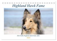 Highland Hawk Fame - Ein Collie begleitet durch das Jahr (Tischkalender 2025 DIN A5 quer), CALVENDO Monatskalender