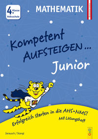 Kompetent Aufsteigen Junior Mathematik 4. Klasse VS