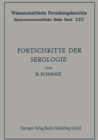 Fortschritte der Serologie