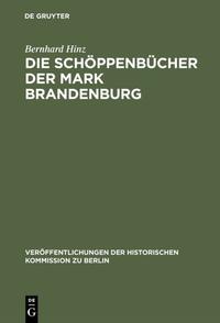 Die Schöppenbücher der Mark Brandenburg