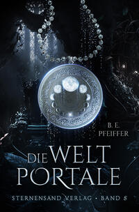 Die Weltportale (Band 5)