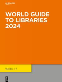 World Guide to Libraries 2024