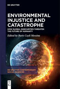 Environmental Injustice and Catastrophe