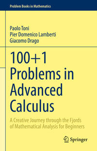 100+1 Problems in Advanced Calculus