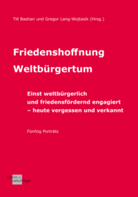 Friedenshoffnung Weltbürgertum