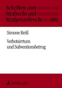 Verbotsirrtum und Subventionsbetrug