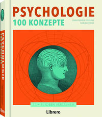 Psychologie - 100 Konzepte