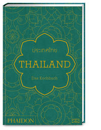 Thailand – Das Kochbuch