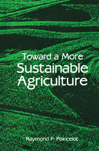 Toward a More Sustainable Agriculture