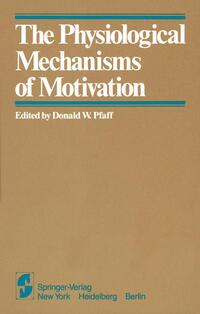 The Physiological Mechanisms of Motivation