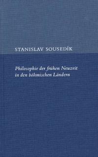 Philosophie der frühen Neuzeit in den böhmischen Ländern