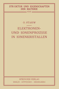 Elektronen- und Ionenprozesse in Ionenkristallen