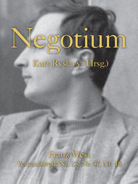 Negotium. Franz West 21,7 x Verkaufswerke Nr. 23, Nr. 47, Nr. 48
