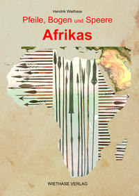 Pfeile, Bogen und Speere Afrikas