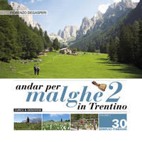 Andar per malghe in Trentino - Volume 2