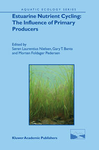 Estuarine Nutrient Cycling: The Influence of Primary Producers