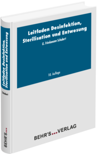 Leitfaden Desinfektion, Sterilisation und Entwesung