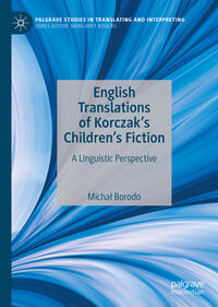 English Translations of Korczak’s Children’s Fiction