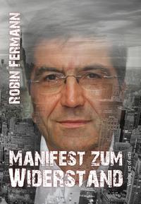 Manifest zum Widerstand