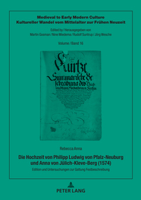 Die Hochzeit von Philipp Ludwig von Pfalz-Neuburg und Anna von Jülich-Kleve-Berg (1574)