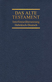 Interlinearübersetzung Altes Testament, hebr.-dt., Band 5