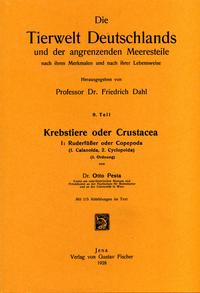 Krebstiere oder Crustacea. Teil I: Ruderfüsser oder Copepoda (1. Calanoida, 2. Cyclopoida)