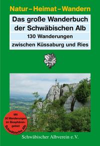 Das große Wanderbuch der Schwäbischen Alb