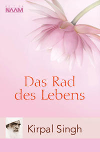 Das Rad des Lebens