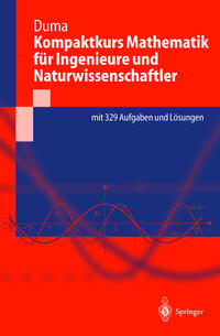 Kompaktkurs Mathematik für Ingenieure und Naturwissenschaftler