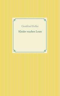 Kleider machen Leute