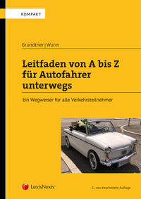 Leitfaden von A bis Z für Autofahrer unterwegs