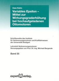 Variables Epsilon – Mittel zur Wirkungsgraderhöhung bei hochaufgeladenen Ottomotoren