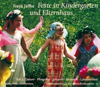 Feste in Kindergarten und Elternhaus