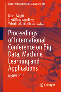 Proceedings of International Conference on Big Data, Machine Learning and Applications