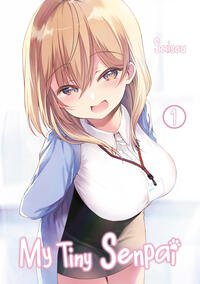 My Tiny Senpai – Band 01 (deutsche Ausgabe)