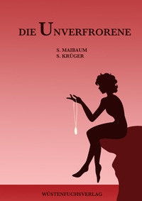 Die Unverfrorene