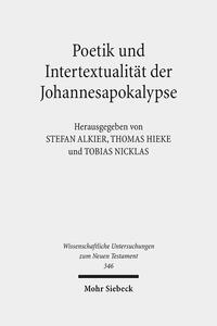 Poetik und Intertextualität der Johannesapokalypse