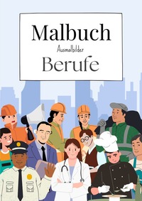 Malbuch Ausmalbilder Berufe