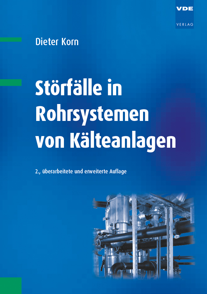 Störfälle in Rohrsystemen von Kälteanlagen