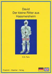 David - Der kleine Ritter aus Hassmersheim