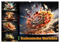 Italienische Gerichte (Wandkalender 2025 DIN A2 quer), CALVENDO Monatskalender