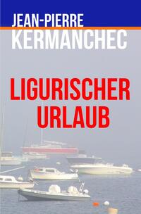 Ligurischer Urlaub