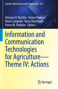 Information and Communication Technologies for Agriculture—Theme IV: Actions