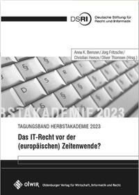 Das IT-Recht vor der (europäischen) Zeitenwende?