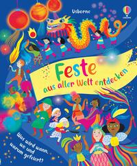 Feste aus aller Welt entdecken