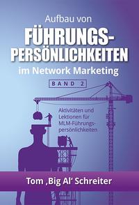 Aufbau von Führungskräften im Network Marketing