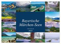 Bayerische Märchen-Seen (Wandkalender 2025 DIN A2 quer), CALVENDO Monatskalender